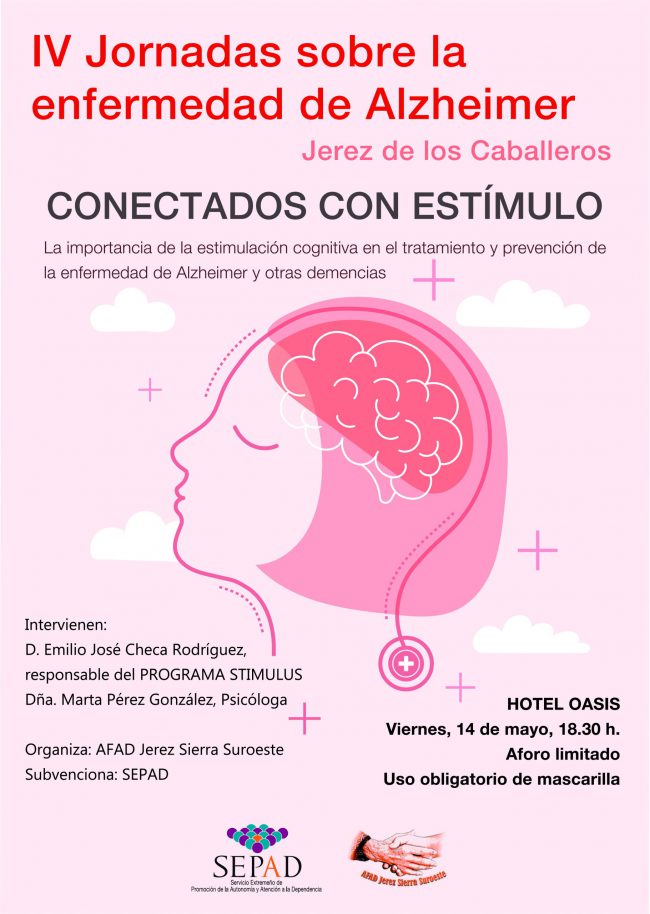 IV Jornadas sobre la enfermedad de Alzheimer. Jerez de los Caballeros IV Jornadas sobre la enfermedad de Alzheimer. Jerez de los Caballeros